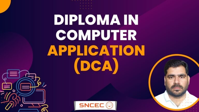 Diploma in Computer Application (DCA)