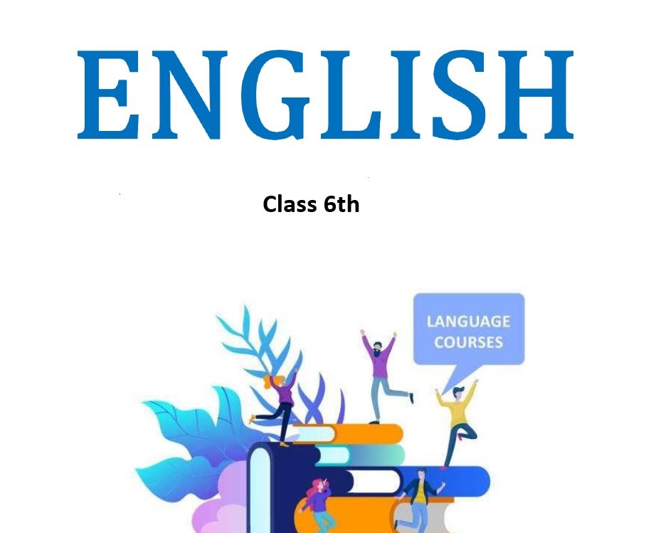 Class 6th English Notes with NCERT Solutions (Hindi Medium) | PDF & MS Word