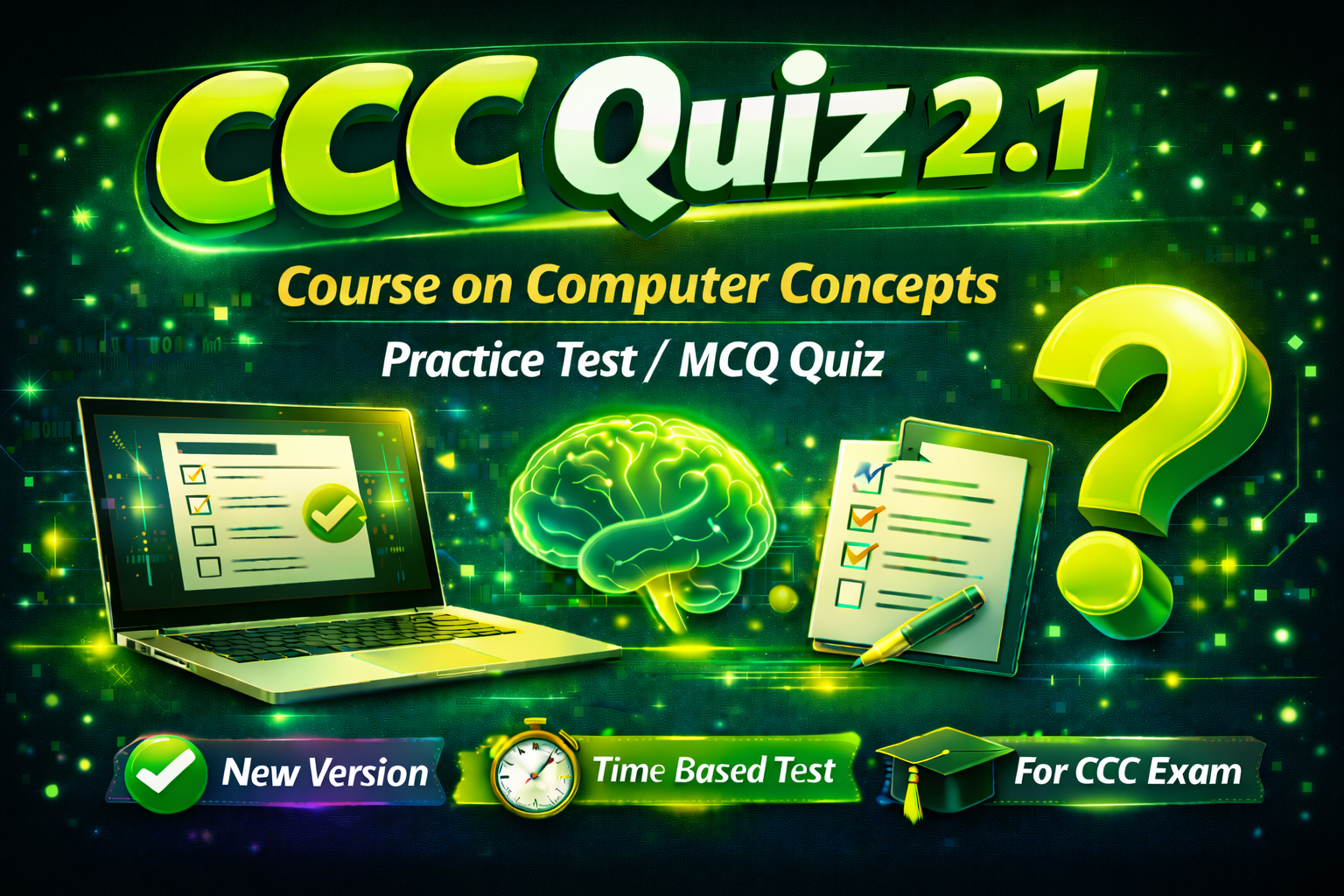 Course on Computer Concepts (CCC) Quiz 2.1