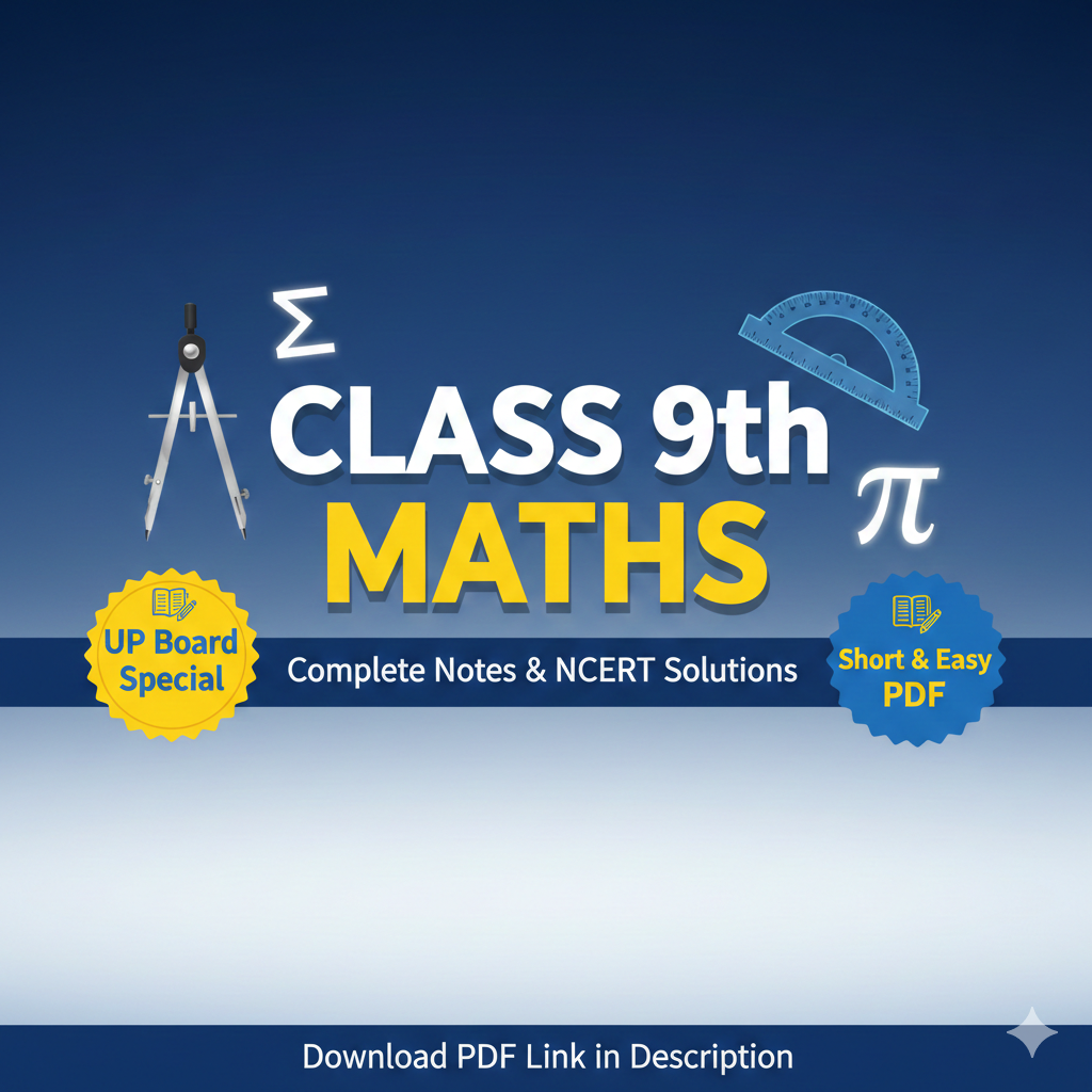 Class 9th Math Notes With NCERT Solutions UP Board | PDF