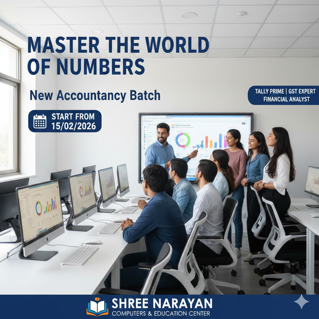 Master the World of Numbers: New Accountancy Batch at Shree Narayan Computers & Education Center