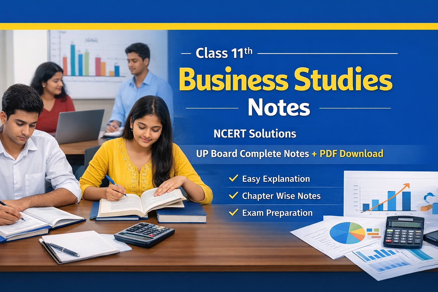 Class 11th व्यवसाय अध्ययन (Business Studies) - (Commerce) Notes With NCERT Solutions UP Board | PDF