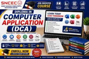 Diploma in Computer Application (DCA)