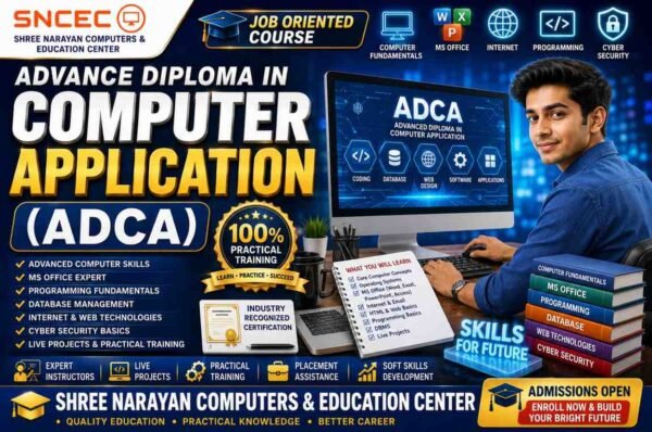 Advance Diploma in Computer Application (ADCA)