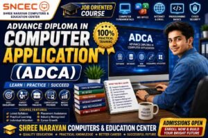 Advance Diploma in Computer Application (ADCA)
