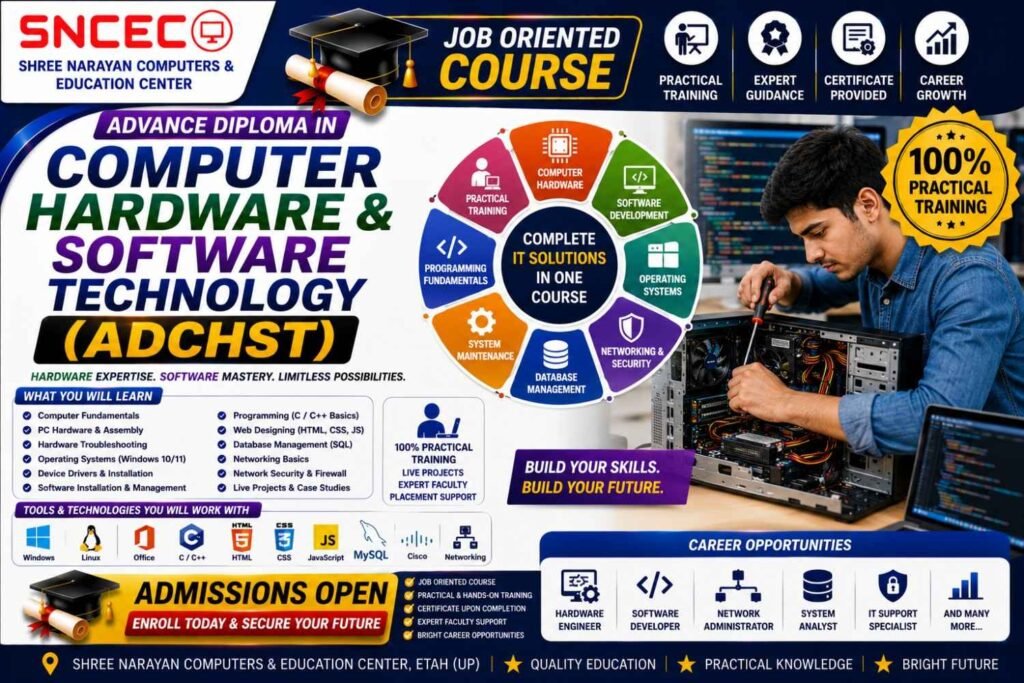 Advance Diploma in Computer Hardware & Software Technology (ADCHST)