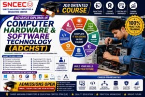 Advance Diploma in Computer Hardware & Software Technology (ADCHST)